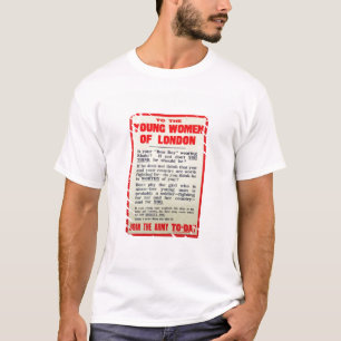 To the Young Women of London, recruitment poster, T-Shirt