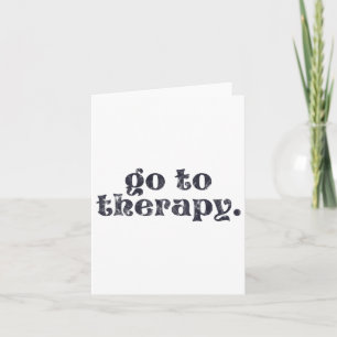To Therapy Fun Mental Health Issue Card