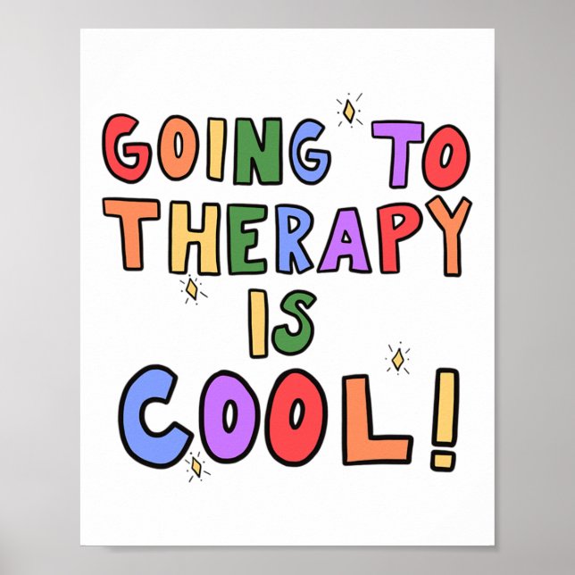 To Therapy Is Cool Mental Health School Psychologi Poster (Front)
