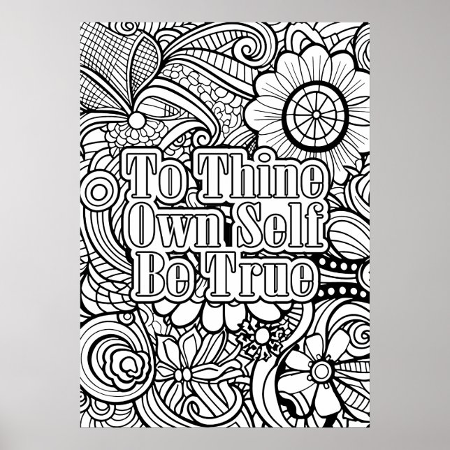 To Thine Own Self - Abstract Pattern Colouring Poster (Front)