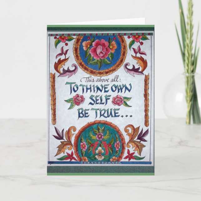 To Thine Own Self Be True by Barbara Beck-Azar Card (Front)