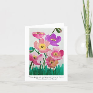 To Thine Own Self Be True Greeting Card