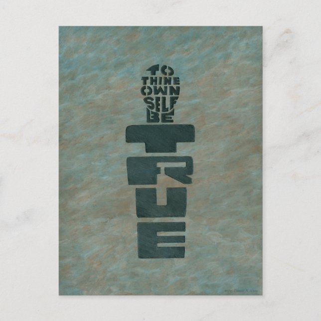 To Thine Own Self Be True Postcard (Front)