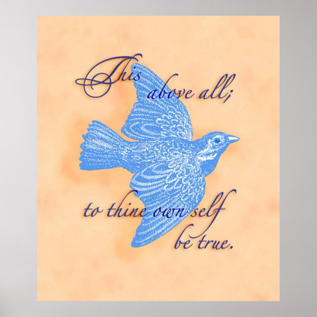 To Thine Own Self Be True  Poster Print (Front)