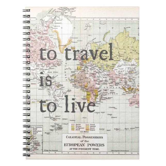To Travel is To Live Notebook (Front)