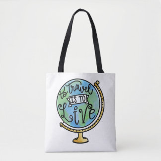 To Travel is to Live (Reversible) Tote Bag