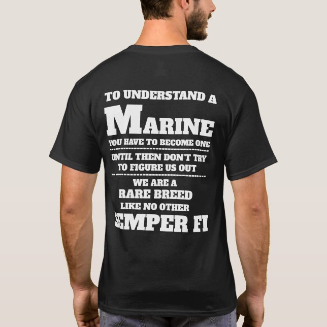 TO UNDERSTAND A MARINE T-Shirt (Back)