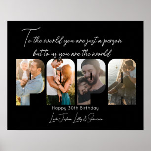 To Us You Are the World papa Photo Collage Poster