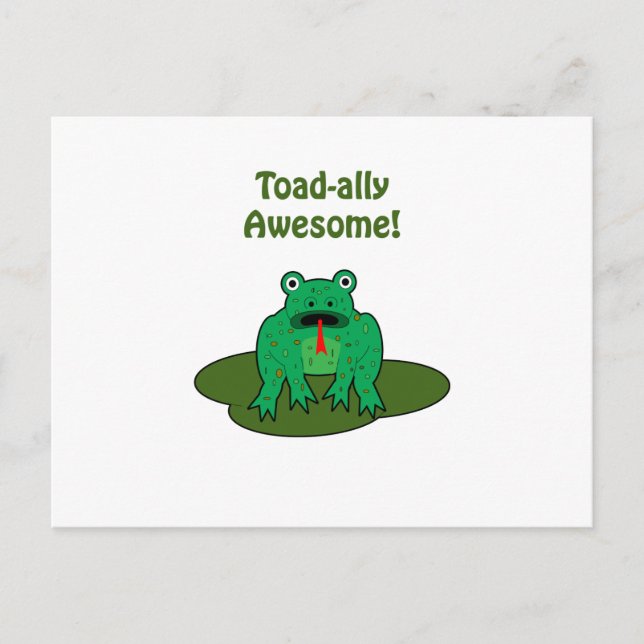 Toad-ally Awesome Postcard (Front)