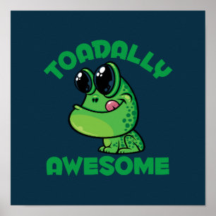 Toadally Awesome Happy Cartoon Toad Poster