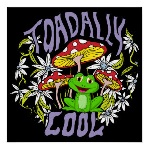 Toadally Cool Colourful floral and frog typography Poster
