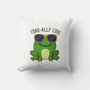 Toadally Cool Funny Toad Pun Cushion