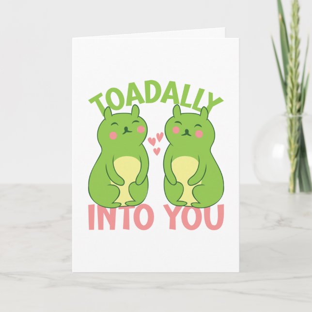 Toadally Into You Funny Frog Valentine's Day Pun Card (Front)