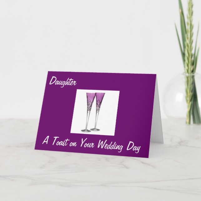 TOAST DAUGHTER/GROOM ON WEDDING CARD (Front)