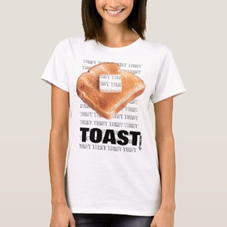 TOAST! (ladies) T-Shirt