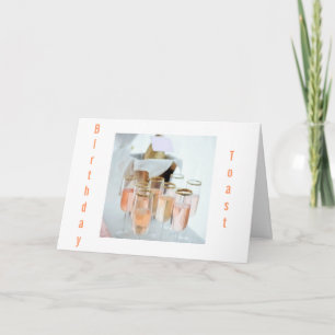 TOASTING "FRIENDSHIP" AND "YOUR BIRTHDAY" CARD