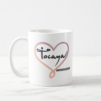 Tocaya In This Together Coffee Mug