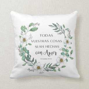 Todas vuestras cosas Spanish bible verse Cushion
