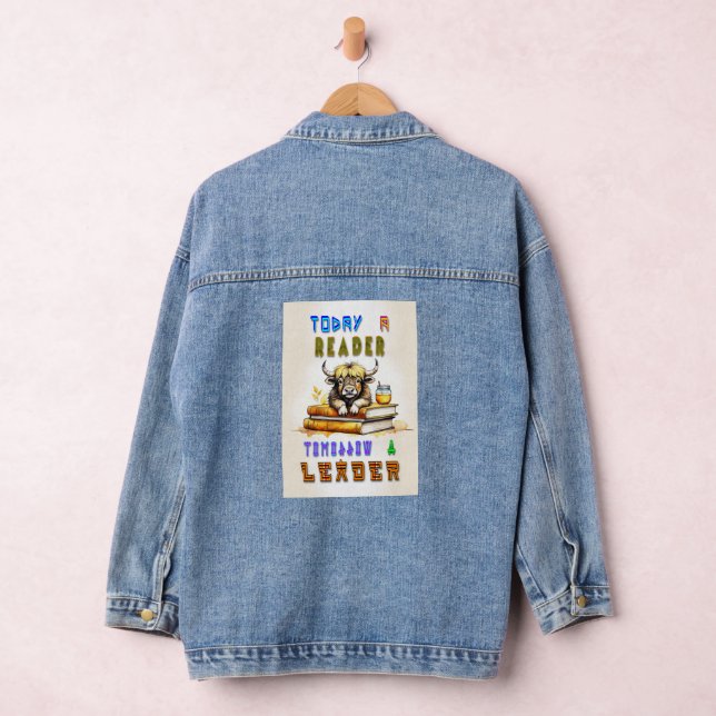 Today A Reader Tomorrow A Leader Denim Jacket (Hangar)