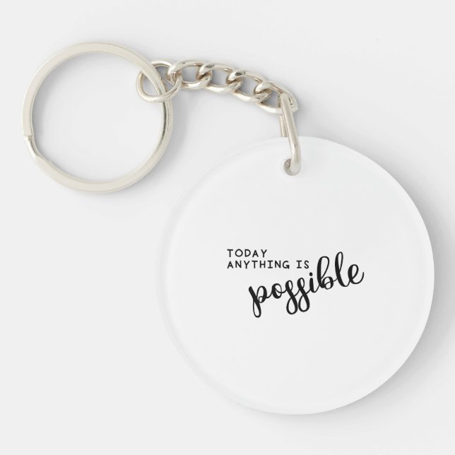 Today anything is possible | Monogram Personalised Key Ring (Front)