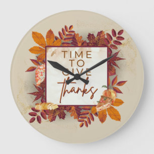 TODAY BE THANKFUL, TIEMPO DE SER AGRADECIDO LARGE CLOCK