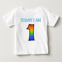 "TODAY I AM 1" With Rainbow Gradient