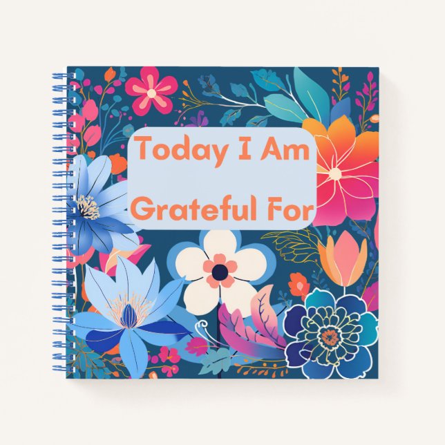 Today I Am Grateful For Notebook (Front)
