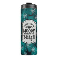 Today I Can Be Moody - Little Witch