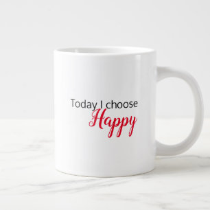 "Today I Choose Happy" Latte Mug