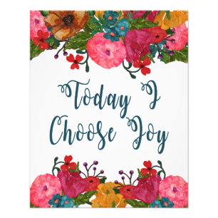 Today I Choose Joy   Inspirational Quote Photo Print