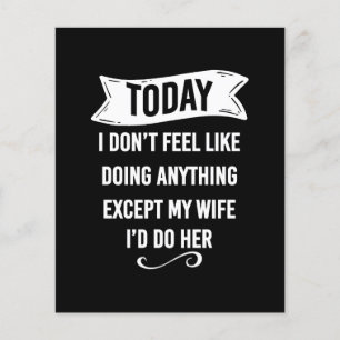 Today I Don't Feel Like Doing Anything Except My