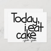 Today i eat cake (Birthday) Card (Front/Back)