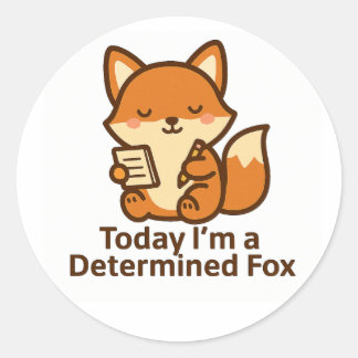 Today I’m a Determined Fox – Kawaii Sticker