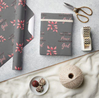 Today, I will choose Peace that comes from God Wrapping Paper