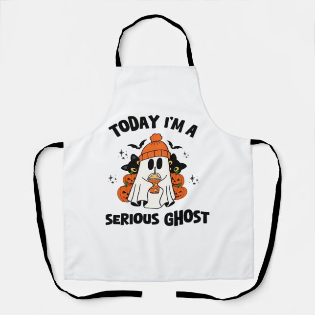 TODAY I'M A SERIOUS GHOST COFFEE PUMPKIN HALLOWEEN APRON (Front)