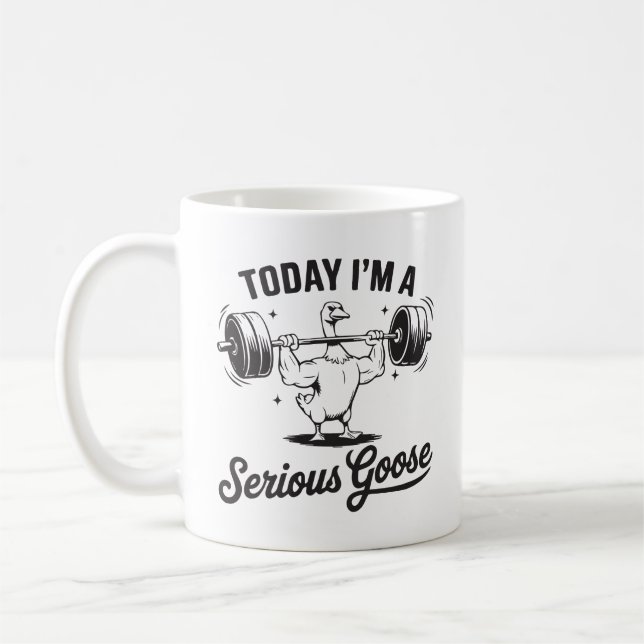 Today I'm a serious goose  Coffee Mug (Left)