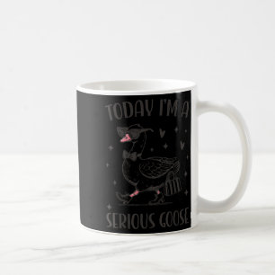 Today I'm A Serious Goose Funny Cowboy Goose  Coffee Mug
