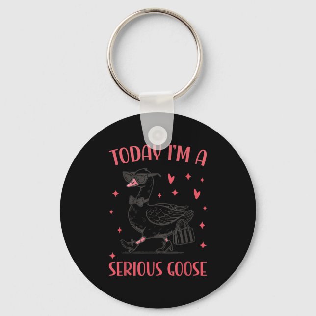 Today I'm A Serious Goose Funny Cowboy Goose  Key Ring (Front)