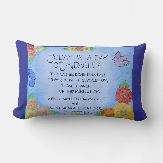 Today is a Day of Miracles - Throw Pillow (Blue) (Front)