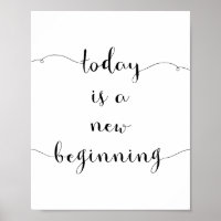 Today is a new beginning motivational