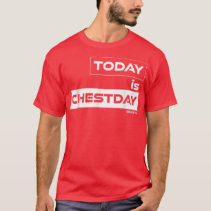 Today is Chestday Beast On Gym Motivation Fitness  T-Shirt