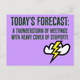Today is going to be full of meetings postcard