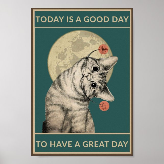 Today is great day poster (Front)