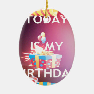 Today is My Birthday Art Print Ceramic Tree Decoration