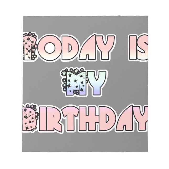 Today is My Birthday Baby Pink Art Print Notepad (Front)