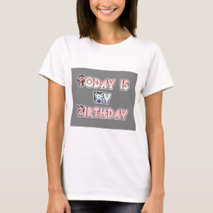 Today is My Birthday Baby Pink Art Print T-Shirt