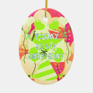 Today is My Birthday Ceramic Tree Decoration