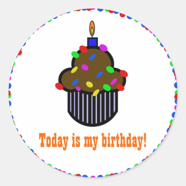 Today is my birthday! Sticker (Front)