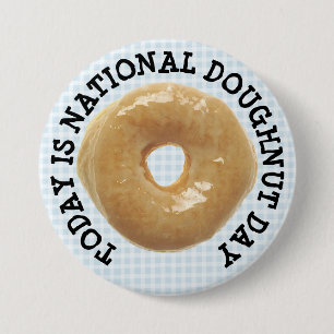 Today is National Doughnut Day Button