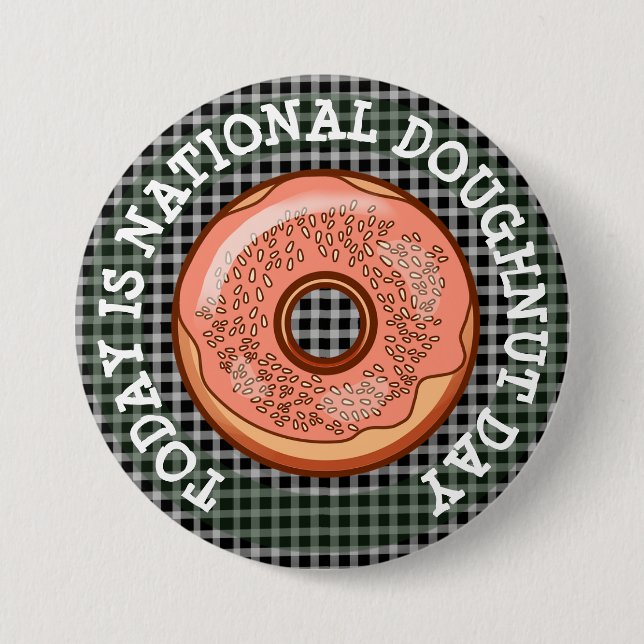Today is National Doughnut Day Button (Front)